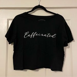 Caffeine & Kilos Black “Caffeinated” Crop Top